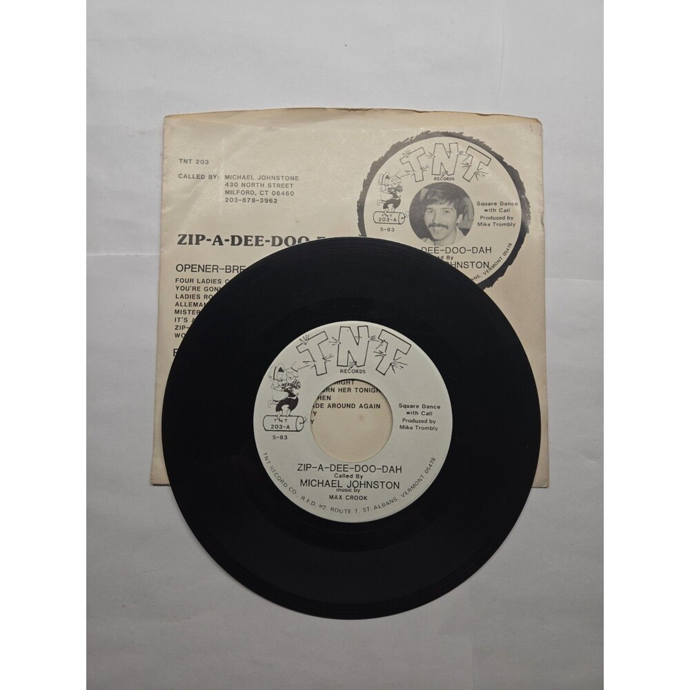 Michael Johnston 45 Zip-A-Dee-Doo-Dah TNT 203 Square Dance Max Crook Musitron